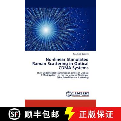 预订 Nonlinear Stimulated Raman Scattering in Optical CDMA Systems [9783848431885]