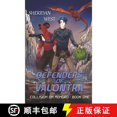 【3-4周达】Defenders of Valontra: : A Sci-fi Strategy LitRPG Gamelit Adventure [9781777318048]