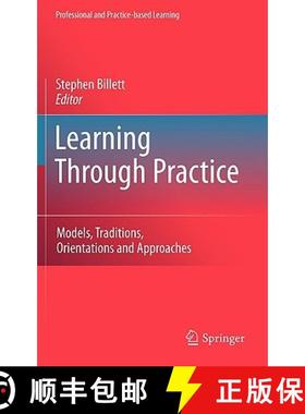 【3-4周达】Learning Through Practice : Models, Traditions, Orientations and Approaches [9789048139385]