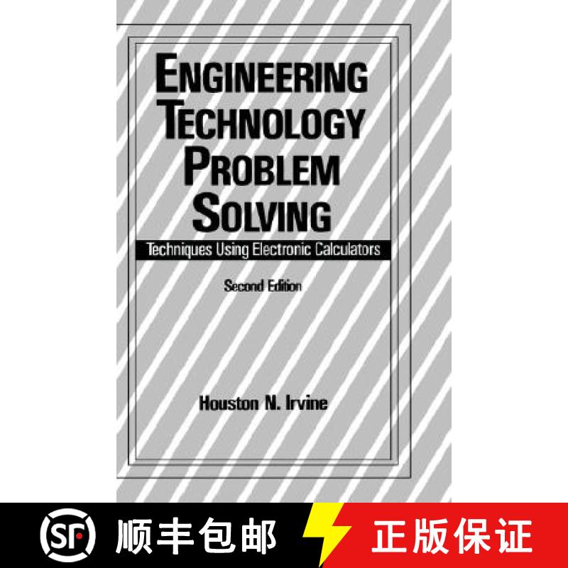 【3-4周达】Engineering Technology Problem Solving : Techniques Using Electronic Calculators, Second E... [9780824786069]