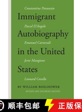 【3-4周达】Immigrant Autobiography in the United States: Five Versions of the Italian American Experi... [9781599541662]