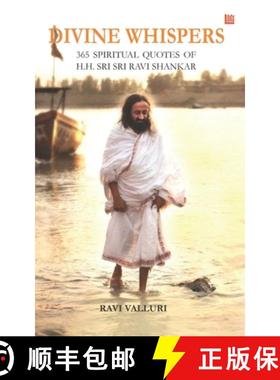【3-4周达】Divine Whispers - 365 SPIRITUAL QUOTES OF H.H. SRI SRI RAVI SHANKAR [9789390040575]