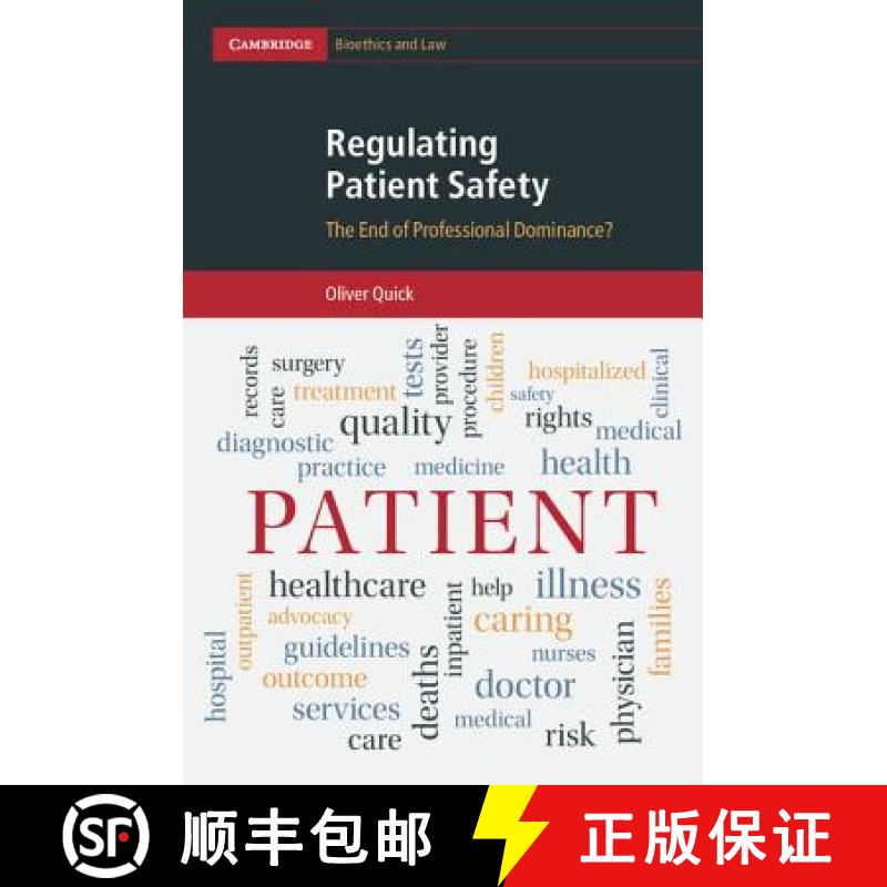 【3-4周达】Regulating Patient Safety: The End of Professional Dominance? - Regulating Patient Safety:... [9780521190992]
