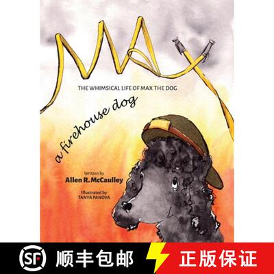 【3-4周达】Max A Firehouse Dog [9781736627655]