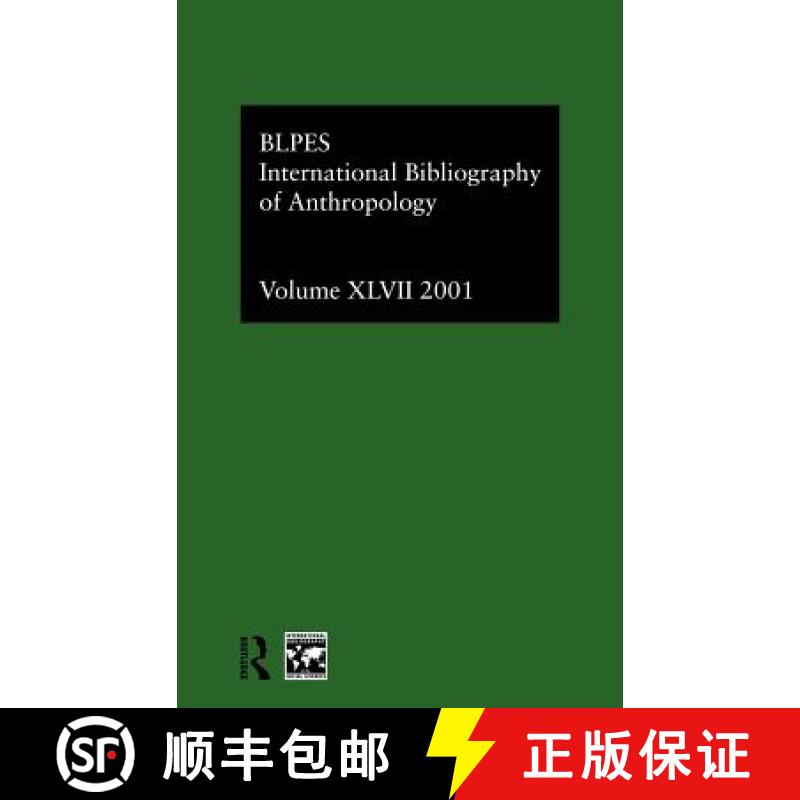 【3-4周达】Ibss: Anthropology: 2001 Vol.47 [9780415284004]