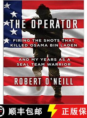 【3-4周达】Operator: Firing the Shots That Killed Osama Bin Laden and My Years as a Seal Team Warrior [9781501176654]