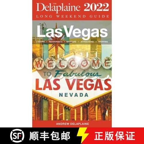 【3-4周达】Las Vegas - The Delaplaine  2022 Long Weekend Guide [9798201068141]