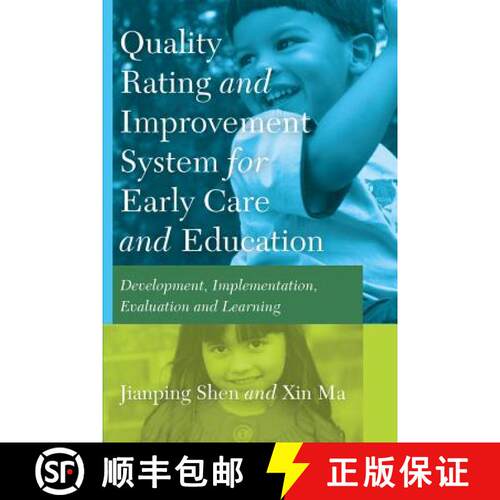 【3-4周达】Quality Rating Improvement System «for» Early Care «and» Education : Development, Impl... [9781433120855]