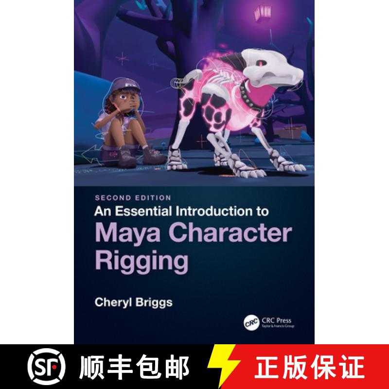 【3-4周达】An Essential Introduction to Maya Character Rigging [9780367694067]