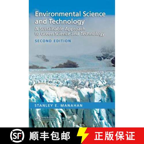 【3-4周达】精装 Environmental Science and Technology : A Sustainable Approach to Green Science and Te... [9780849395123]