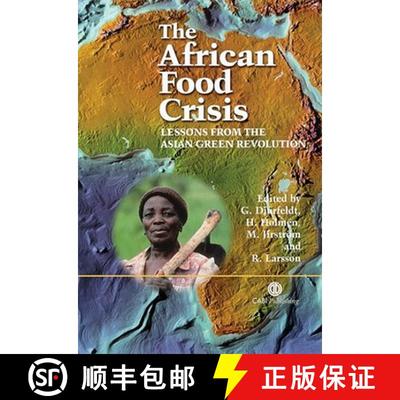 【3-4周达】The African Food Crisis: Lessons from the Asian Green Revolution [9780851999982]