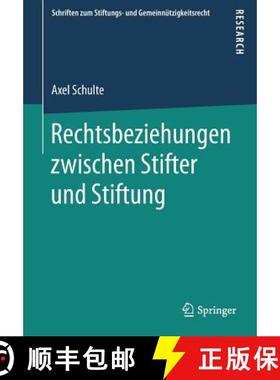 【3-4周达】Rechtsbeziehungen Zwischen Stifter Und Stiftung [9783658163594]