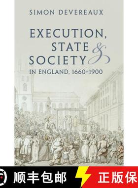 【3-4周达】Execution, State and Society in England, 1660-1900 [9781009392150]