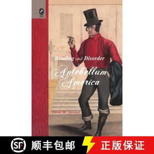 【3-4周达】Reading and Disorder in Antebellum America [9780814256930]