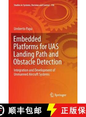 【3-4周达】Embedded Platforms for UAS Landing Path and Obstacle Detection : Integration and Developme... [9783319892375]