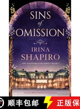 预订 Sins of Omission: An Utterly Addictive Historical Time-Travel Novel [9781805081517]
