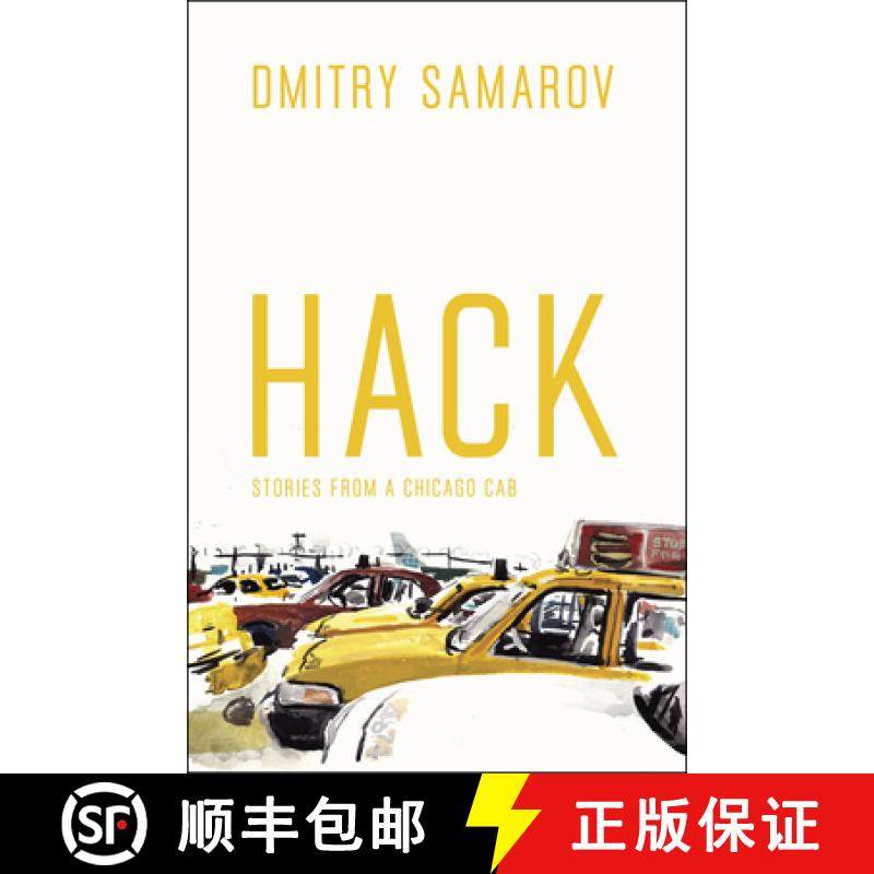 【3-4周达】Hack: Stories from a Chicago Cab [9780226734736]