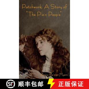 【3-4周达】Patchwork: A Story of the Plain People [9781604447330]