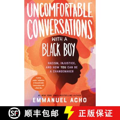 【3-4周达】Uncomfortable Conversations with a Black Boy: Racism, Injustice, and How You Can Be a Chan... [9781250866103]