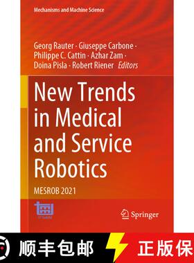 【3-4周达】New Trends in Medical and Service Robotics : MESROB 2021 [9783030761493]