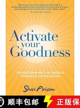 【3-4周达】Activate Your Goodness: Transforming the World Through Doing Good. by Shari Arison [9781781801451]