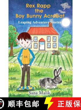 【3-4周达】Rex Rapp the Boy Bunny Acrobat: Leaping Adventure Stories [9781835383193]