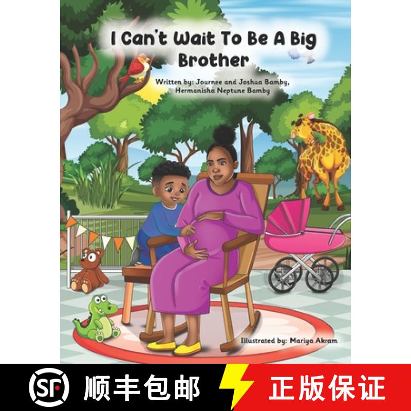 【2-3周达】I Can't Wait To Be A Big Brother [9798986150666]