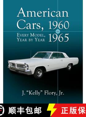 【3-4周达】American Cars, 1960-1965 : Every Model, Year by Year [9781476683713]