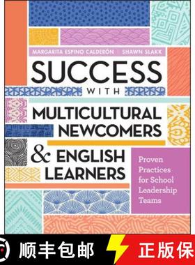 【3-4周达】Success with Multicultural Newcomers & English Learners: Proven Practices for School Leade... [9781416616665]