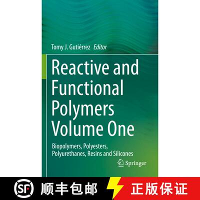 【3-4周达】Reactive and Functional Polymers Volume One : Biopolymers, Polyesters, Polyurethanes, Resi... [9783030434052]