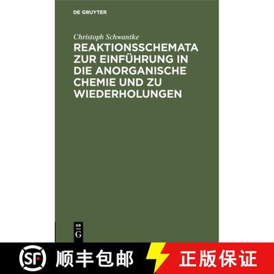 【3-4周达】精装 Reaktionsschemata Zur Einführung in Die Anorganische Chemie Und Zu Wiederholungen: Z... [9783486752960]