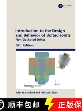【3-4周达】Introduction to the Design and Behavior of Bolted Joints: Non-Gasketed Joints [9780367198916]