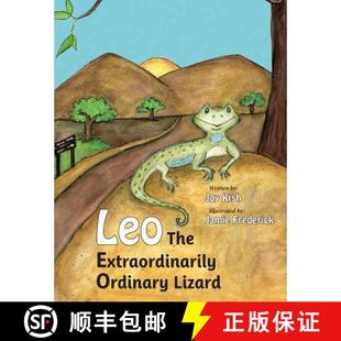 Leo the Extraordinarily Lizard 4周达 Ordinary 9780997357714