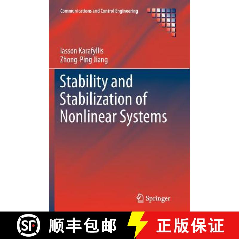【3-4周达】Stability and Stabilization of Nonlinear Systems [9781447126478]