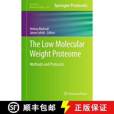 【3-4周达】精装 The Low Molecular Weight Proteome : Methods and Protocols [9781461471677]