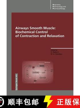 【3-4周达】Airways Smooth Muscle: Biochemical Control of Contraction and Relaxation [9783034876834]