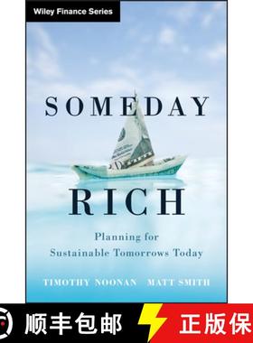【3-4周达】Someday Rich: Planning For Sustainable Tomorrows Today [Wiley金融] [9780470920008]