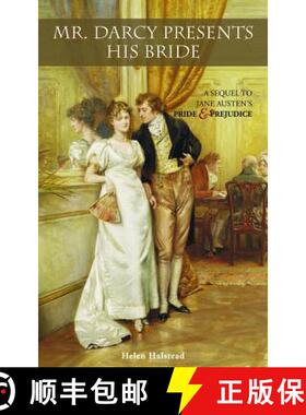 【3-4周达】Mr. Darcy Presents His Bride: A Sequel to Jane Austen's Pride and Prejudice [9781569755884]