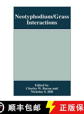 【3-4周达】Neotyphodium/Grass Interactions [9780306456886]
