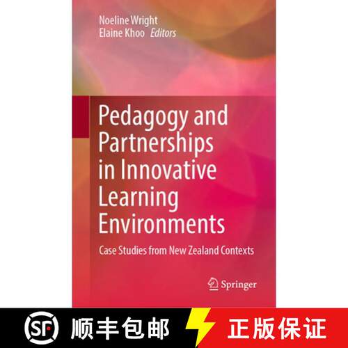 【3-4周达】精装 Pedagogy and Partnerships in Innovative Learning Environments : Case Studies from New... [9789811657108]