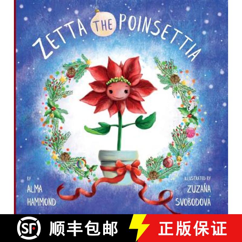【2-3周达】Zetta the Poinsettia [9780998536262]