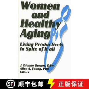 【3-4周达】Women and Healthy Aging: Living Productively in Spite of It All [9781560245094]
