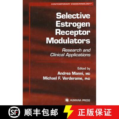 【3-4周达】Selective Estrogen Receptor Modulators: Research and Clinical Applications [9781468496659]