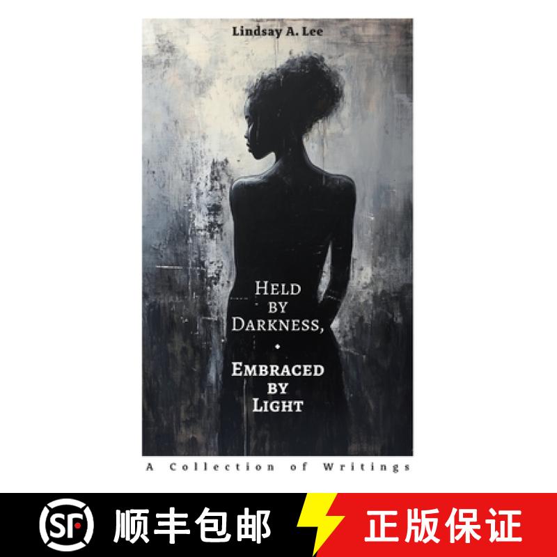 【2-3周达】Held by Darkness, Embraced by Light[9798992679601]