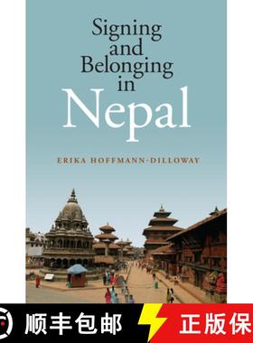 【3-4周达】Signing and Belonging in Nepal [9781563686641]
