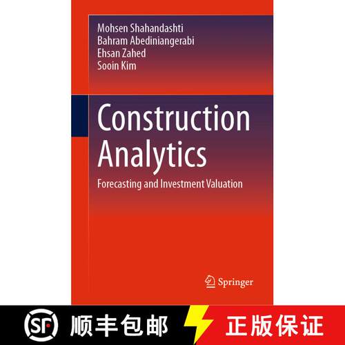 【3-4周达】精装 Construction Analytics: Forecasting and Investment Valuation [9783031272912]
