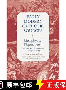 【3-4周达】Metaphysical Disputation II: On the Essential Concept or Concept of Being [9780813236049]
