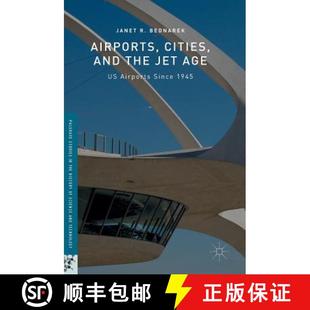 Jet and Age 1945 Airports Since 4周达 9783319311944 Cities the