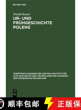 【3-4周达】Ur- Und Frühgeschichte Polens [9783112538456]