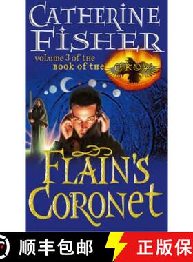 【3-4周达】Flain's Coronet: Book Of The Crow 3 [9780099403067]